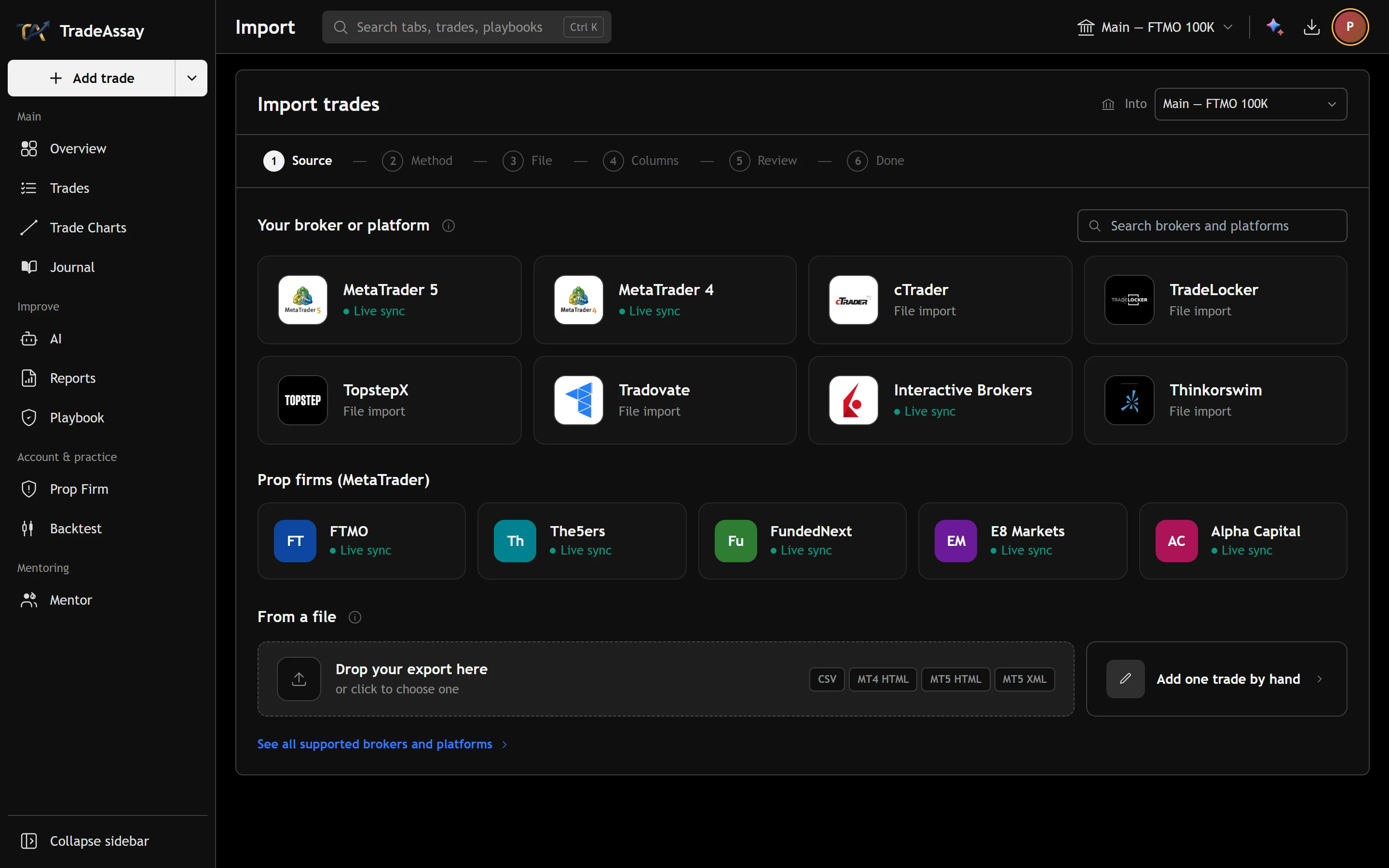Import: MetaTrader 5, MetaTrader 4, Interactive Brokers and other platforms as tiles, with prop firms below.